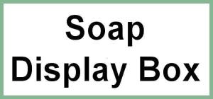 SOAP - Display Box